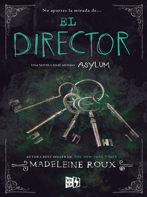 Title details for El Director  by Madeleine Roux - Available